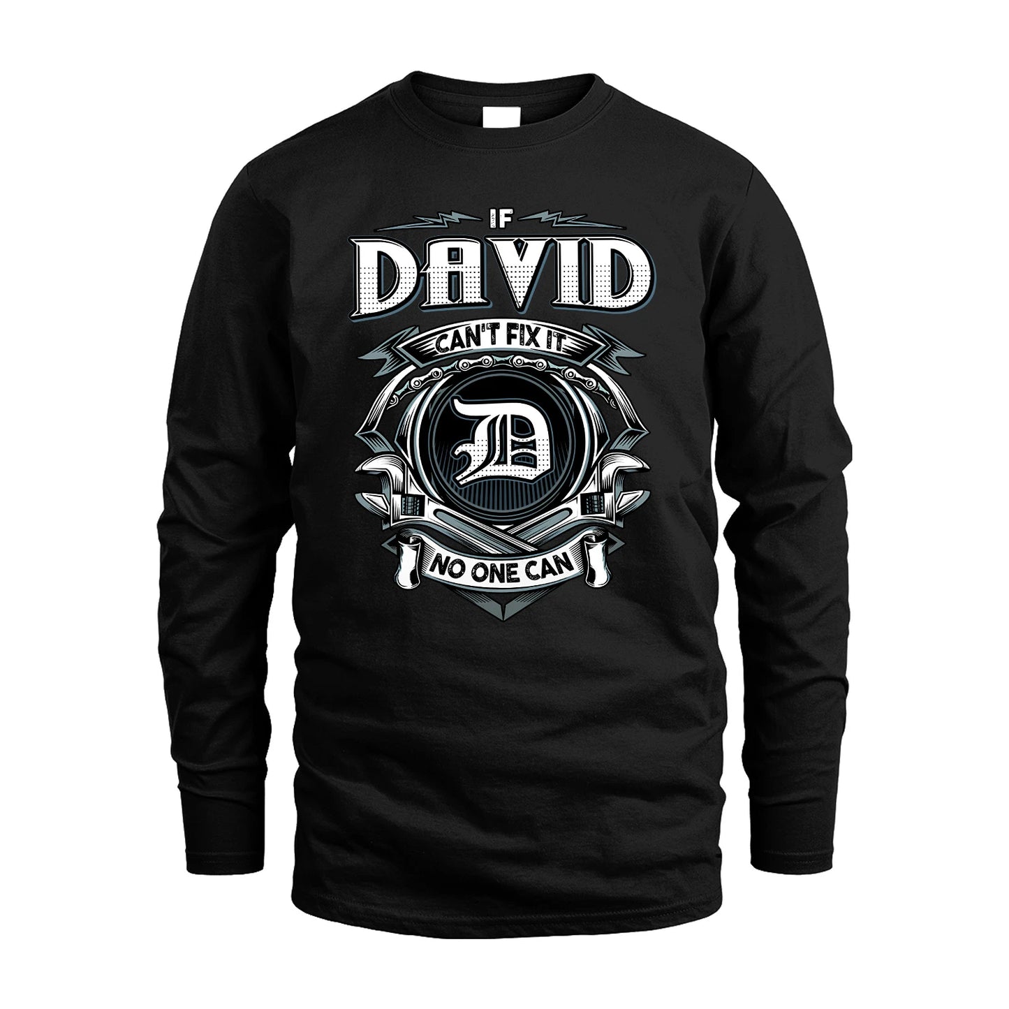 DAVID 13K1-510 Personalized  "Can’t Fix It No One Can"