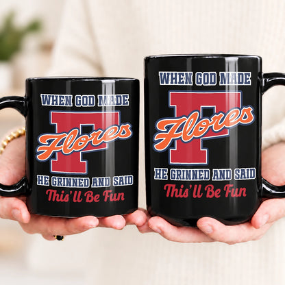 When God Made Your Name Personalized Baseball Mug FLORES 13K1 MG07