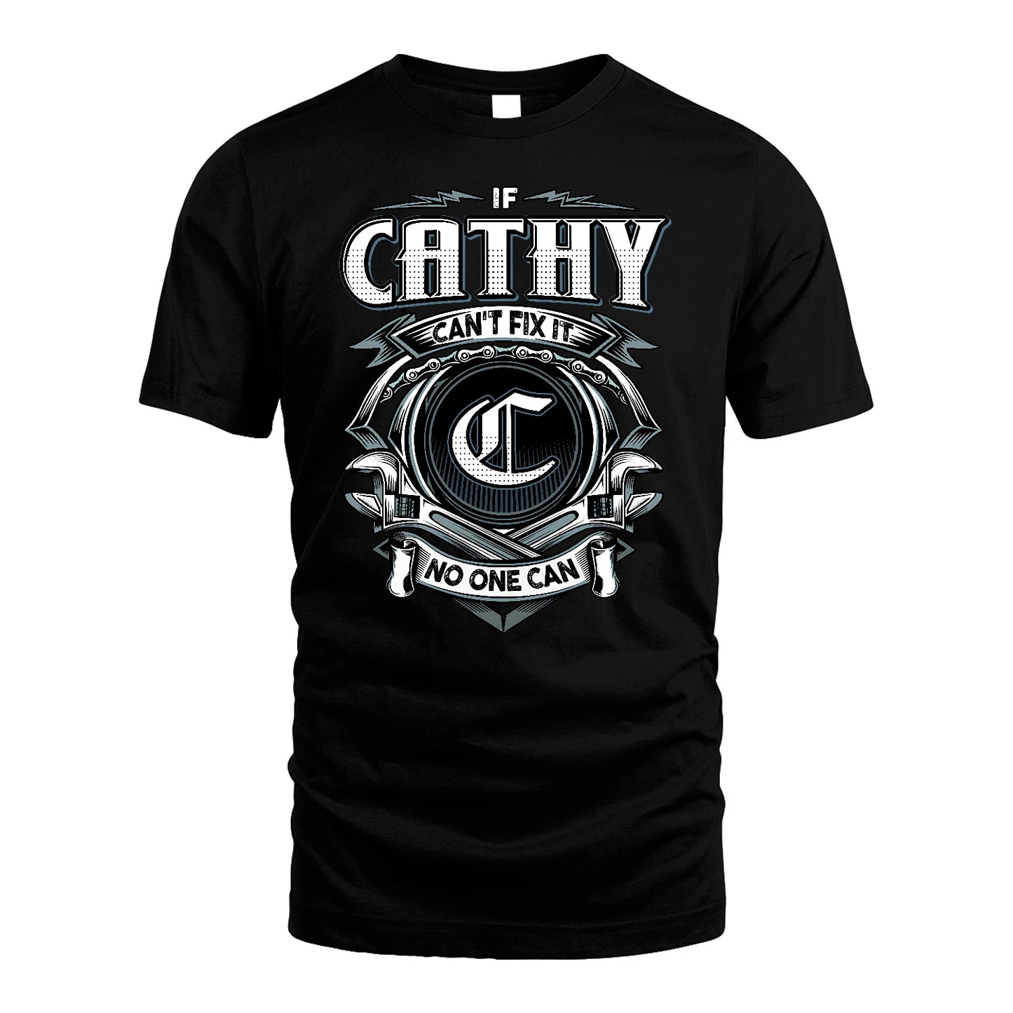 CATHY 13K1-510 Personalized  "Can’t Fix It No One Can"