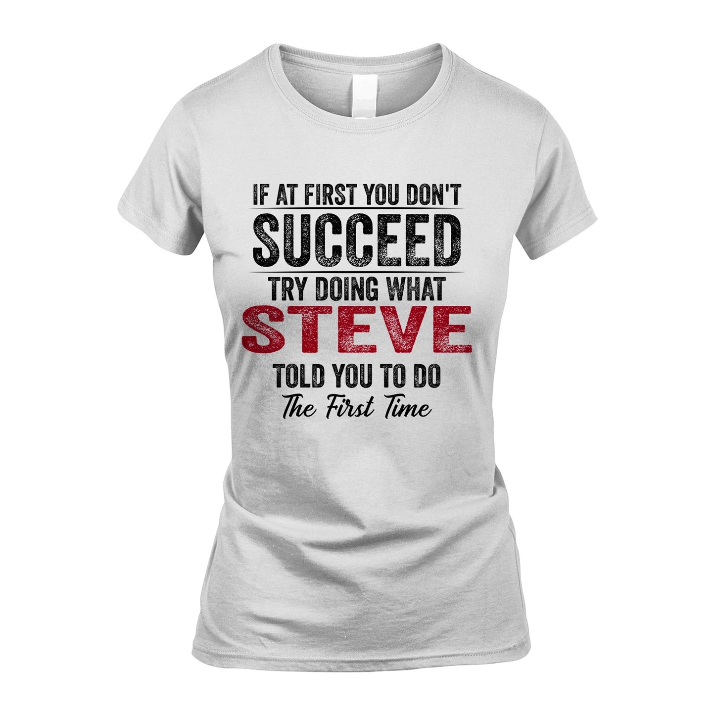 STEVE 13K1-357 If At First You Don't Succeed...