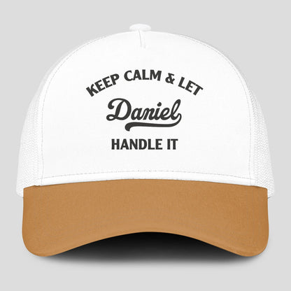 Keep Calm & Let Your Name Handle It Yellow And White Mesh Cap DANIEL 13K1 C205PF