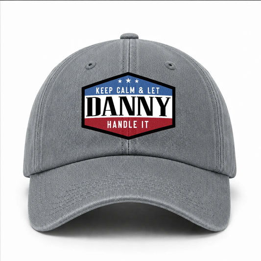 Keep Calm & Let Your Name Handle It Washed Cap DANNY 13K1 C87PF