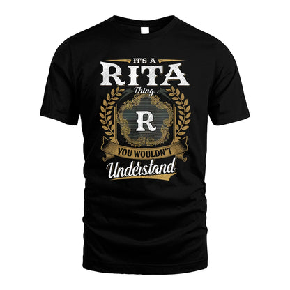 RITA 13K1-1–Personalized Name Quote Apparel “It’s an NAME Thing You Wouldn’t Understand”