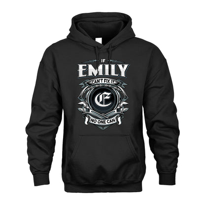 EMILY 13K1-510 Personalized  "Can’t Fix It No One Can"
