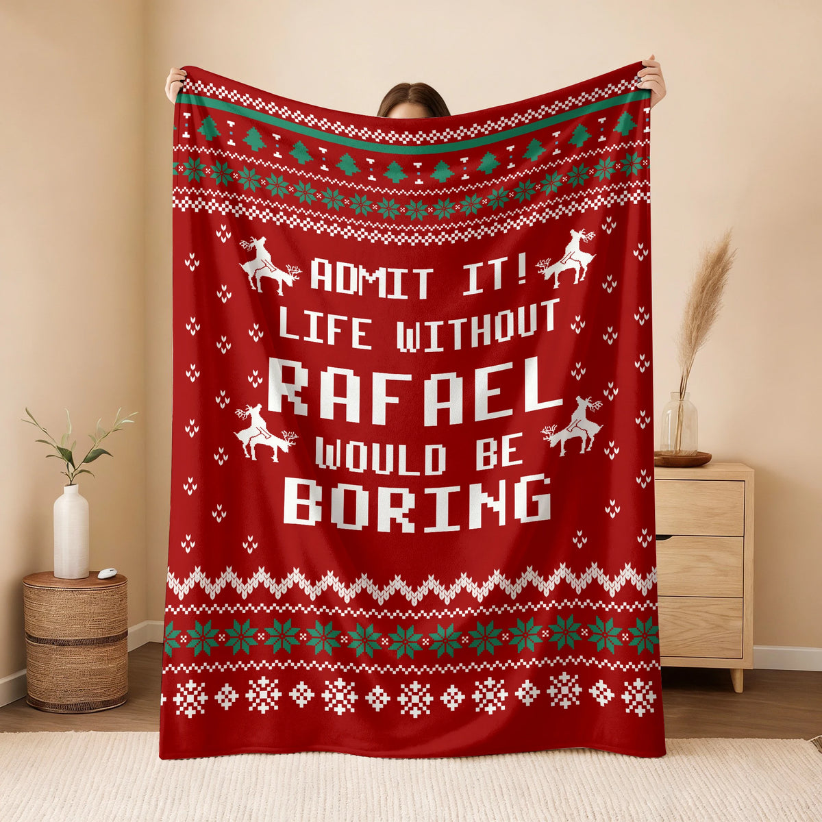 Life Without Your Name Would Be Boring Deer Red Christmas Blanket RAFAEL 13K1 BK25