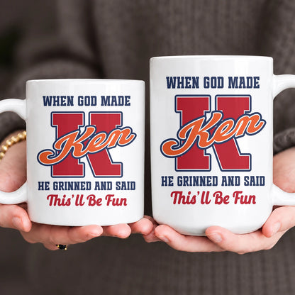 When God Made Your Name Personalized Baseball Mug KEN 13K1 MG07