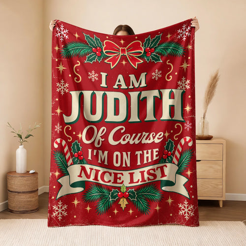 I'm Name Of Course I'm On The Nice List Christmas Fleece Blanket JUDITH 13K1 BK56