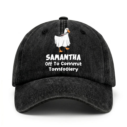Off To Commit Tomfoolery Funny Goose Washed Cap SAMANTHA 13K1 C131PF