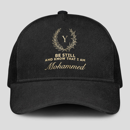 Be Still And Know That I Am Name Black Mesh Cap MOHAMMED 13K1 C202PF