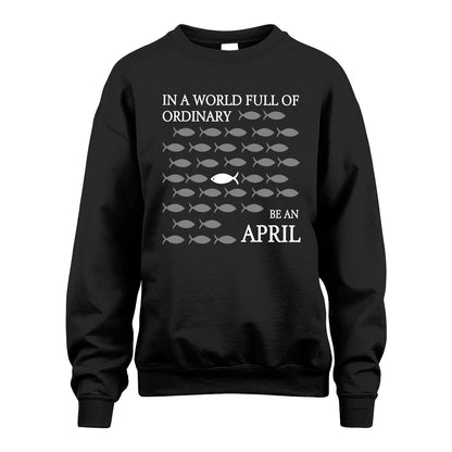 APRIL 13K1-558 In A World Full Of Ordinary