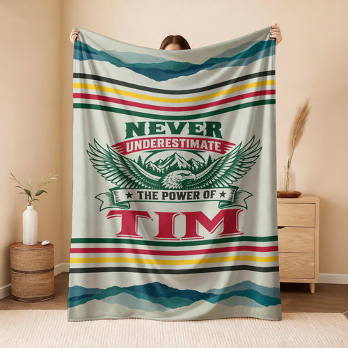 Never Underestimate Your Name Vintage Mountain Fleece Blanket TIM 13K1 BK44