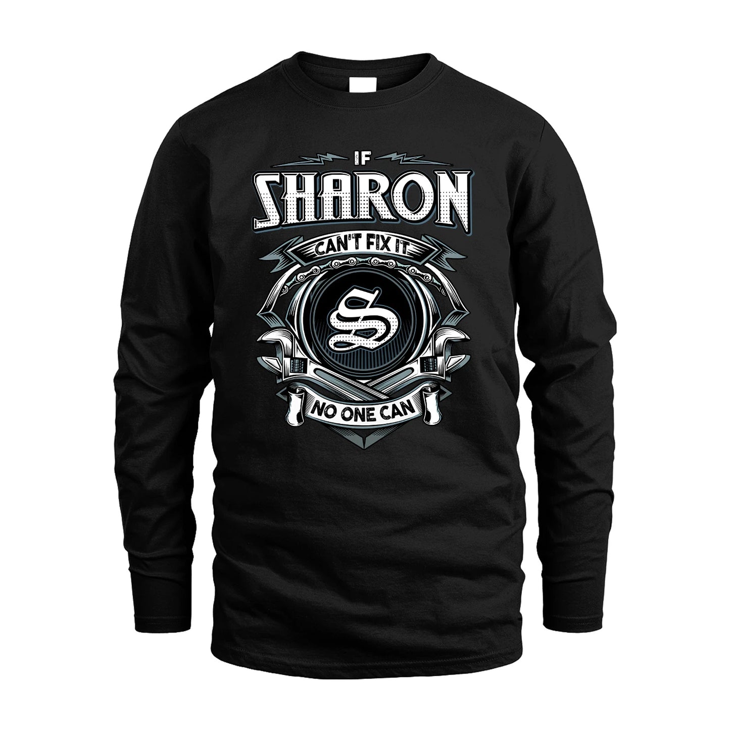 SHARON 13K1-510 Personalized  "Can’t Fix It No One Can"