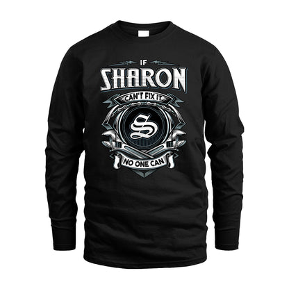 SHARON 13K1-510 Personalized  "Can’t Fix It No One Can"