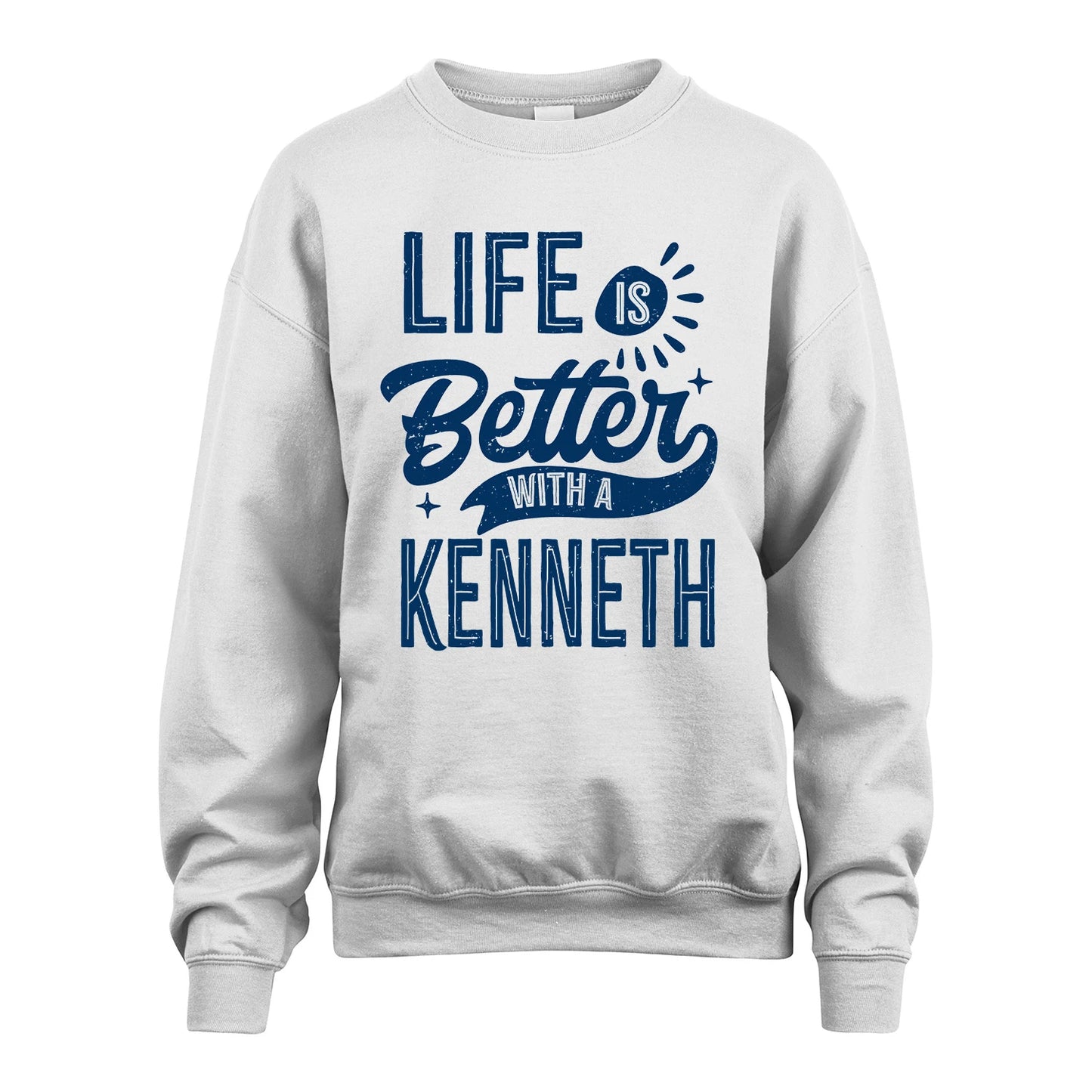 KENNETH 13K1-116 Personalized Name Quote T-Shirt Life Is Better With Unisex Gift