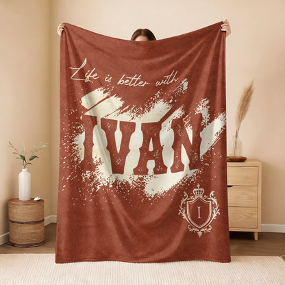 Life Is Better With Your Name Terracotta Cream Fleece Blanket IVAN 13K1 BK30