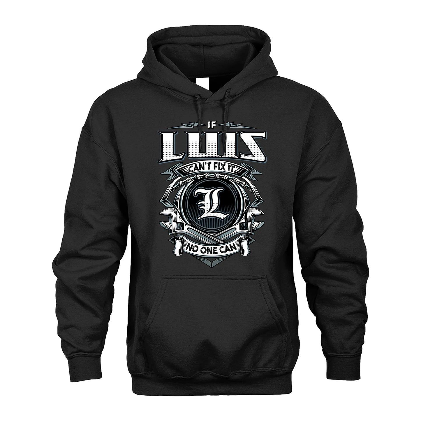 LUIS 13K1-510 Personalized  "Can’t Fix It No One Can"