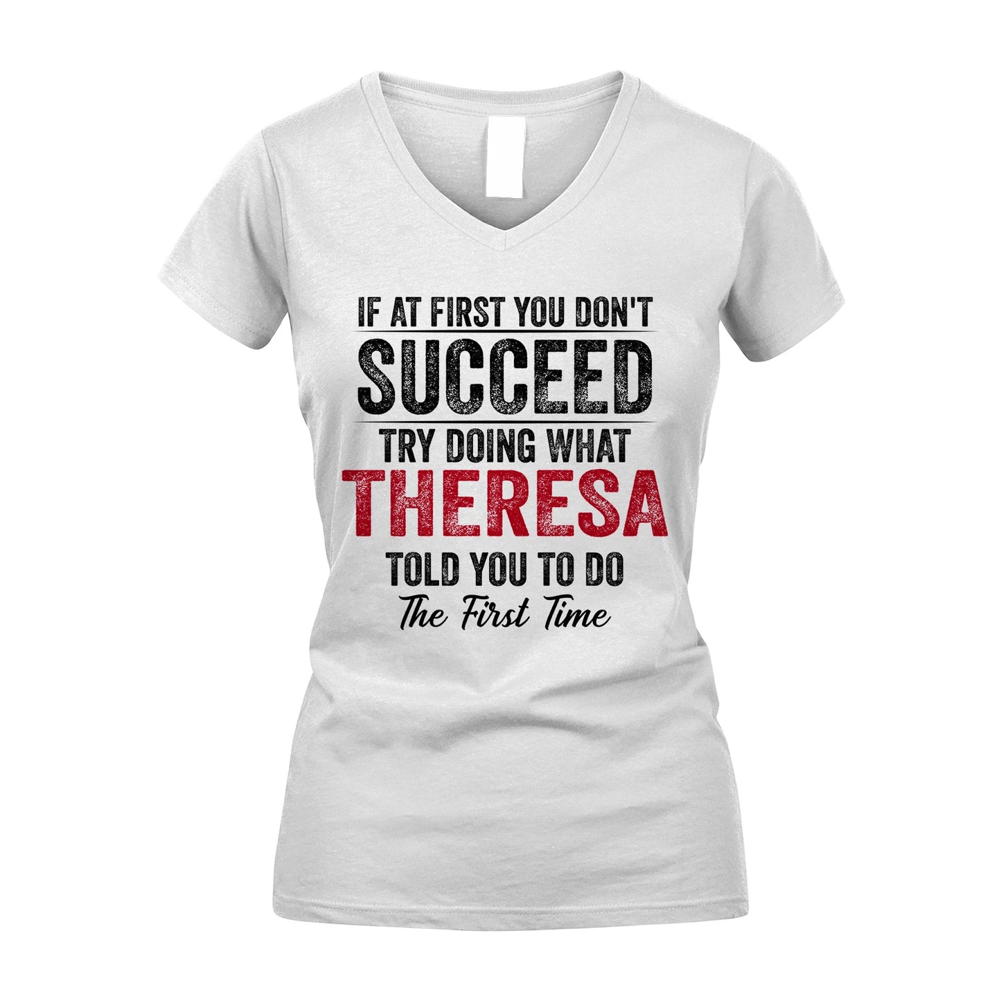 THERESA 13K1-357 If At First You Don't Succeed...