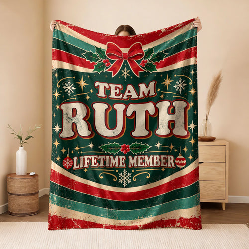 Team Your Name Lifetime Member Christmas Fleece Blanket RUTH 13K1 BK52