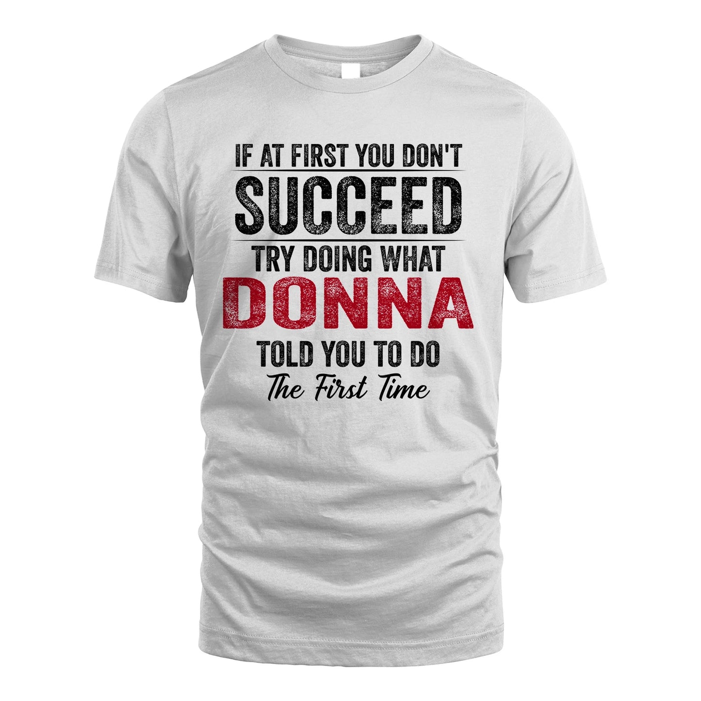 DONNA 13K1-357 If At First You Don't Succeed...