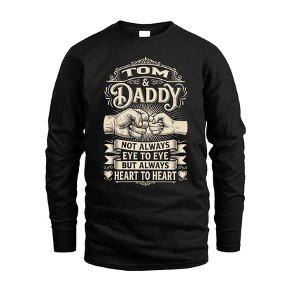 TOM 13K1-543 Daddy Not Always Eye to Eye But Always Heart to Heart