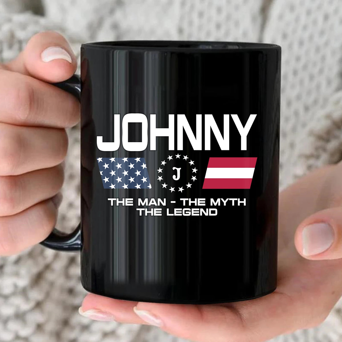 The Man The Myth The Legend Us Flag Mug JOHNNY 13K1 MG23