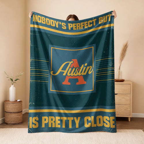 Nobody's Perfect But Your Name Is Close Vintage Blue & Brown Fleece Blanket AUSTIN 13K1 BK54