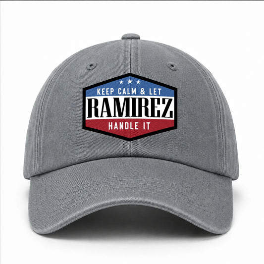 Keep Calm & Let Your Name Handle It Washed Cap RAMIREZ 13K1 C87PF