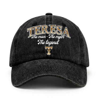 The Man - The Myth - The Legend TERESA 13K C21PF