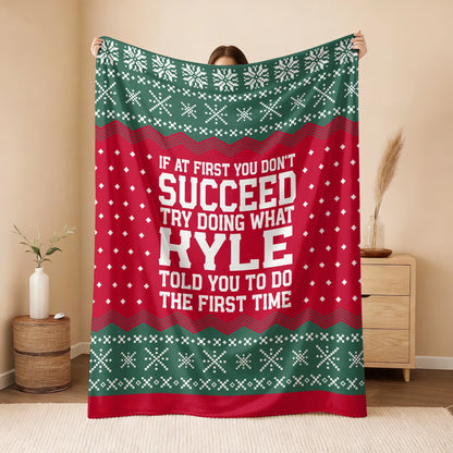 If At First You Don’t Succeed Red Green Christmas Fleece Blanket KYLE 13K1 BK28