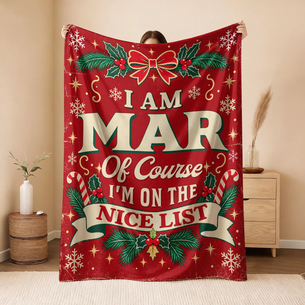 I'm Name Of Course I'm On The Nice List Christmas Fleece Blanket MAR 13K1 BK56