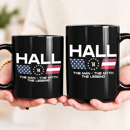 The Man The Myth The Legend Us Flag Mug HALL 13K1 MG23