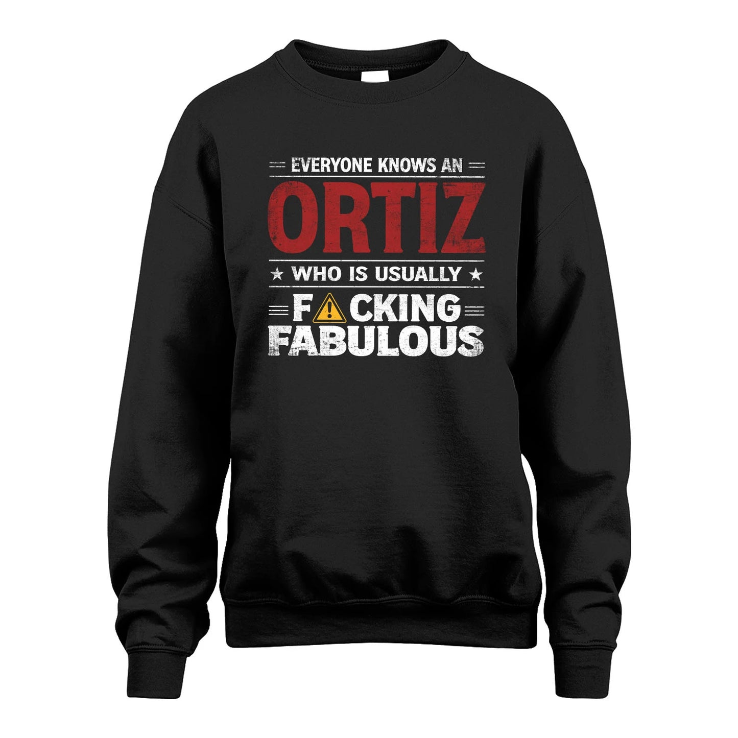 ORTIZ 13K1-565 Everyone Know A/An Name Who Is Usually...
