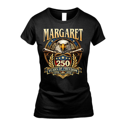 MARGARET 13K1-529 ...250 Years Of Freedom 1776-2026