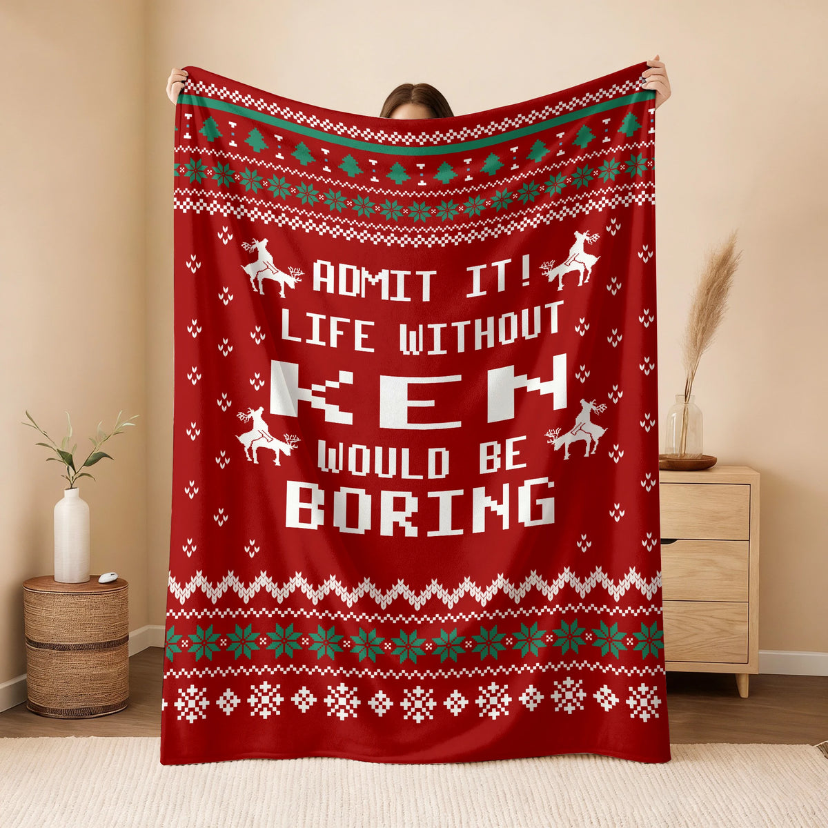 Life Without Your Name Would Be Boring Deer Red Christmas Blanket KEN 13K1 BK25