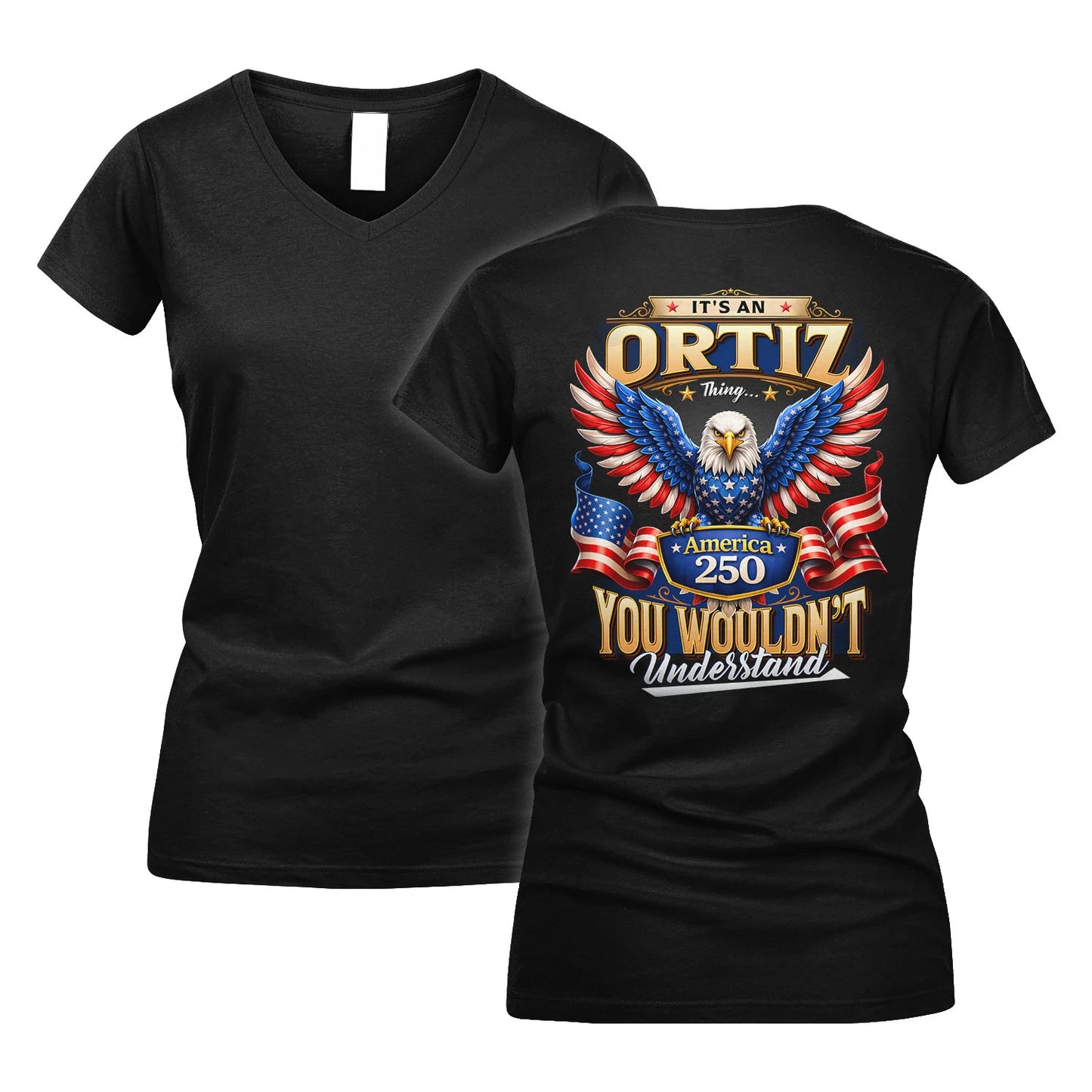 ORTIZ 13K1-518 Personalized "...Thing You Wouldn't Understand"– America 250 Design