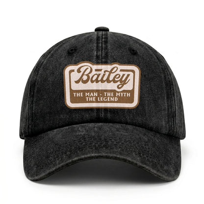 The Man - The Myth - The Legend BAILEY 13K C29PF
