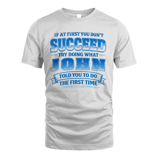 JOHN 13K1-502 If At First You Don't Succeed...