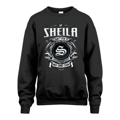 SHEILA 13K1-510 Personalized  "Can’t Fix It No One Can"