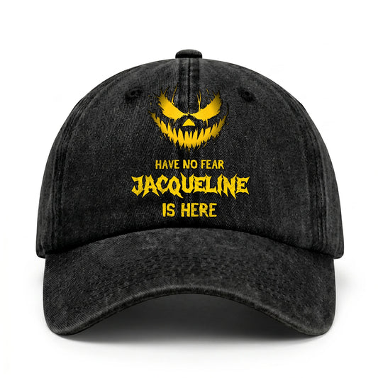 Have No Fear Your Name Is Here Jack O' Lantern Washed Cap JACQUELINE 13K1 C135PF