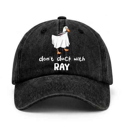 Don't Duck With Your Name Funny Washed Cap RAY 13K1 C129PF
