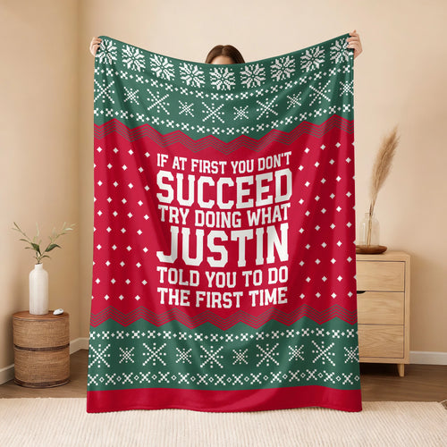 If At First You Don’t Succeed Red Green Christmas Fleece Blanket JUSTIN 13K1 BK28