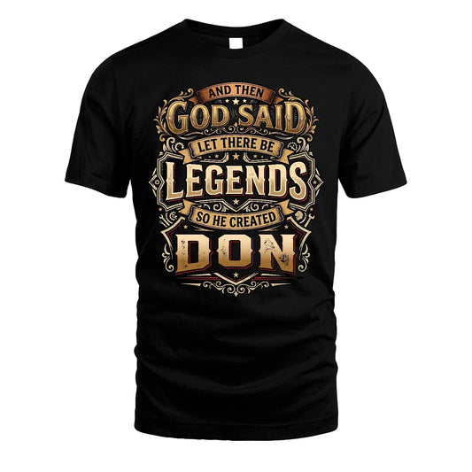 DON 13K1-540 And Then God Said Let There Be Legends...