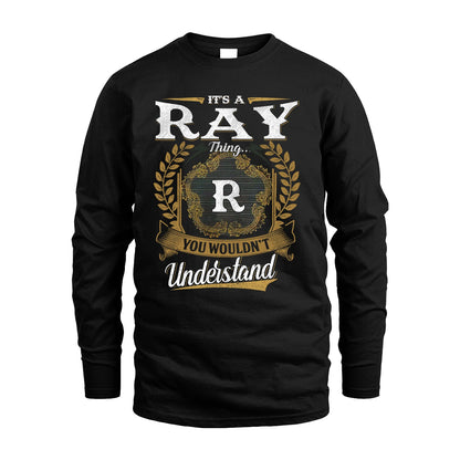 RAY 13K1-1–Personalized Name Quote Apparel “It’s an NAME Thing You Wouldn’t Understand”