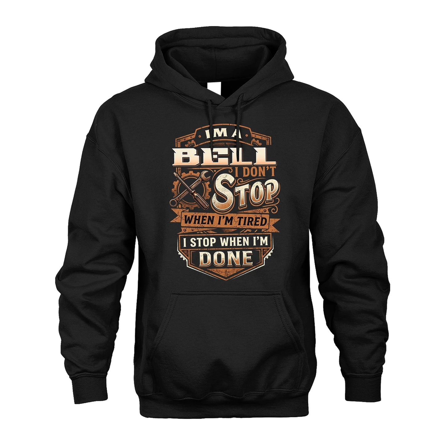 BELL 13K1-531 I Don't Stop When I'm Tired I Stop When I'm Done