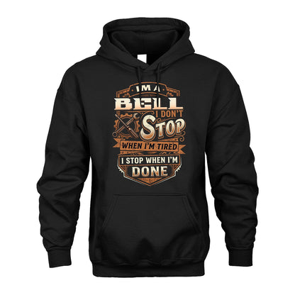 BELL 13K1-531 I Don't Stop When I'm Tired I Stop When I'm Done