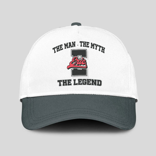 The Man The Myth The Legend Custom Initial Letter And Name Cap ERIC 13K1 C38PF