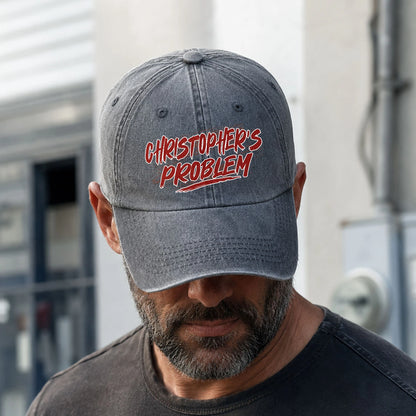 Someone's Problem Funny Washed Cap CHRISTOPHER 13K1 C80PF