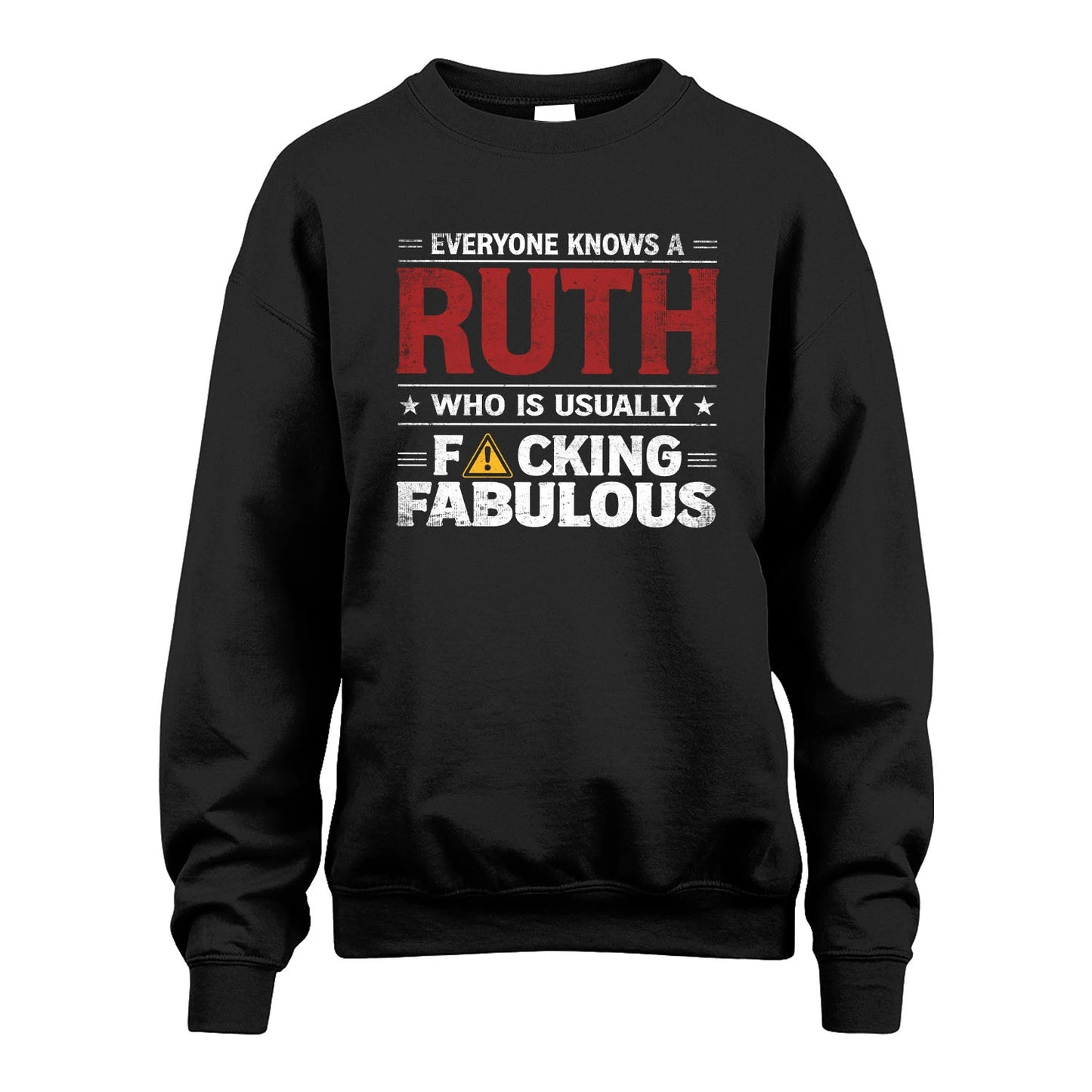 RUTH 13K1-565 Everyone Know A/An Name Who Is Usually...