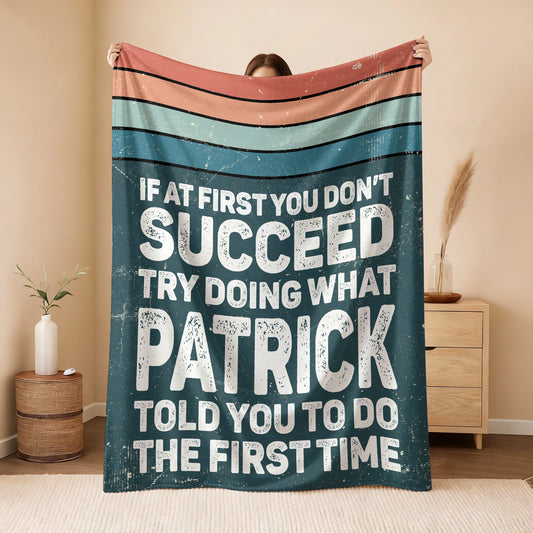 If At First You Don’t Succeed Retro Green Fleece Blanket PATRICK 13K1 BK29