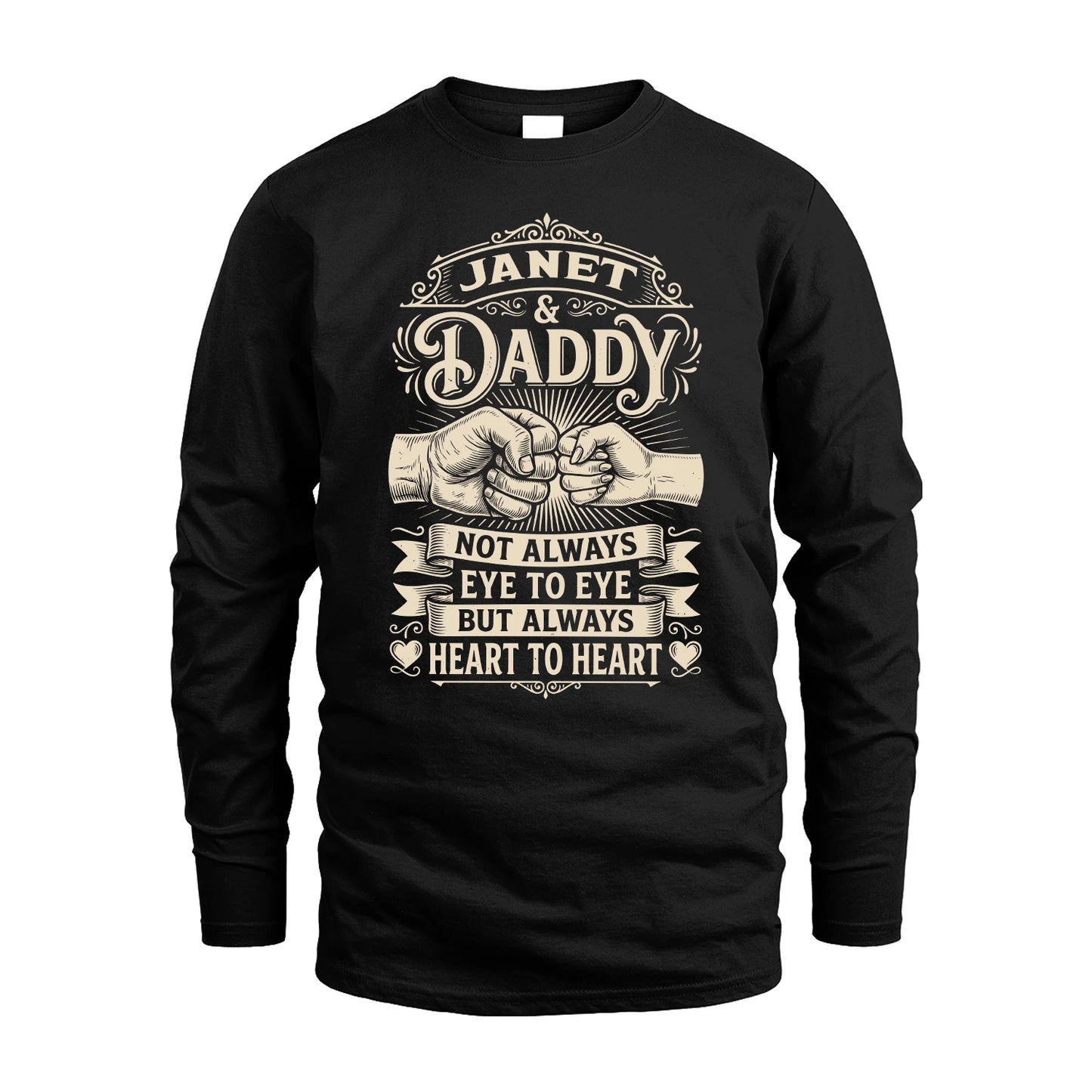 JANET 13K1-543 Daddy Not Always Eye to Eye But Always Heart to Heart